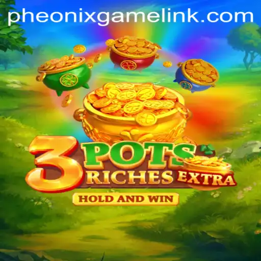 Discover the Exciting World of 3potsExtra: A New Era in Gaming