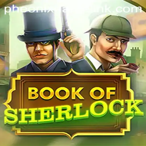Unlocking Mysteries with BookOfSherlock: A Phoenix Game Login Experience