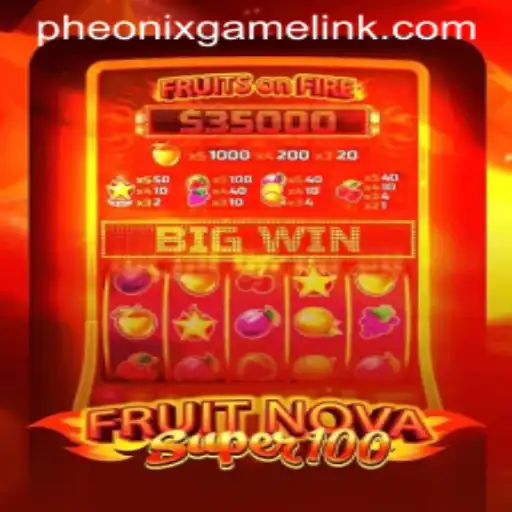 Exploring the Exciting World of FruitNovaSuper100 and Phoenix Game Login