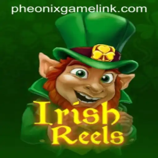 Immersive World of IrishReels: An In-Depth Look with Phoenix Game Login